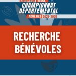 Appel à Bénévoles : Championnat Départemental Adultes 2025-2026