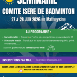 Inscriptions Séminaire du Comité de l&rsquo;Isère de badminton – 27 & 28 juin 2026