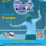 Elles au Bad Tour 38 : étape n°1 le 21 octobre 2026 à Grenoble